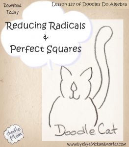 Reducing Radicals and Perfect Squares