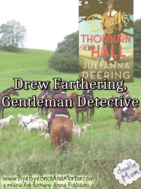 Drew Farthering Gentleman Detective