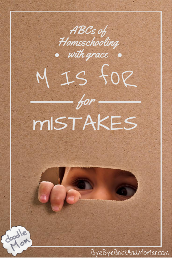 M is for Mistakes