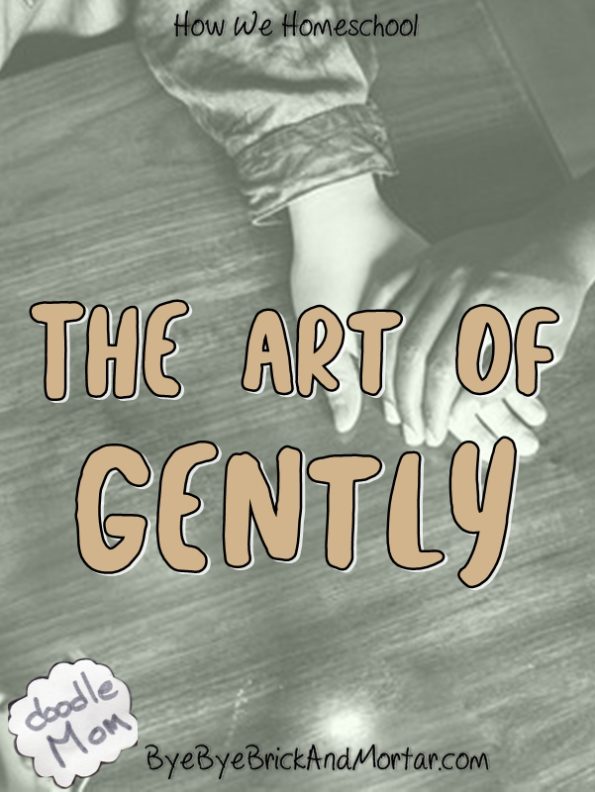 The Art of Gently