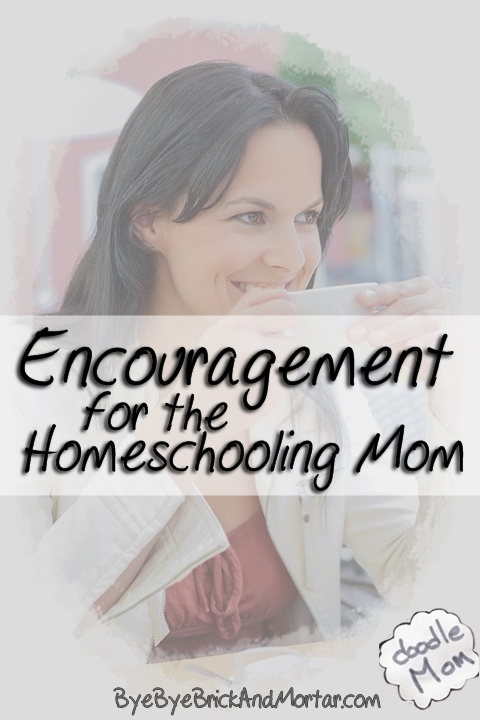 Encouragement for the homeschooling mom
