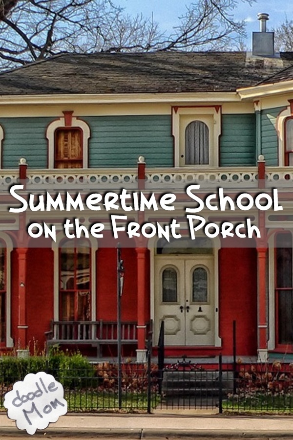 Summertime school on the front porch