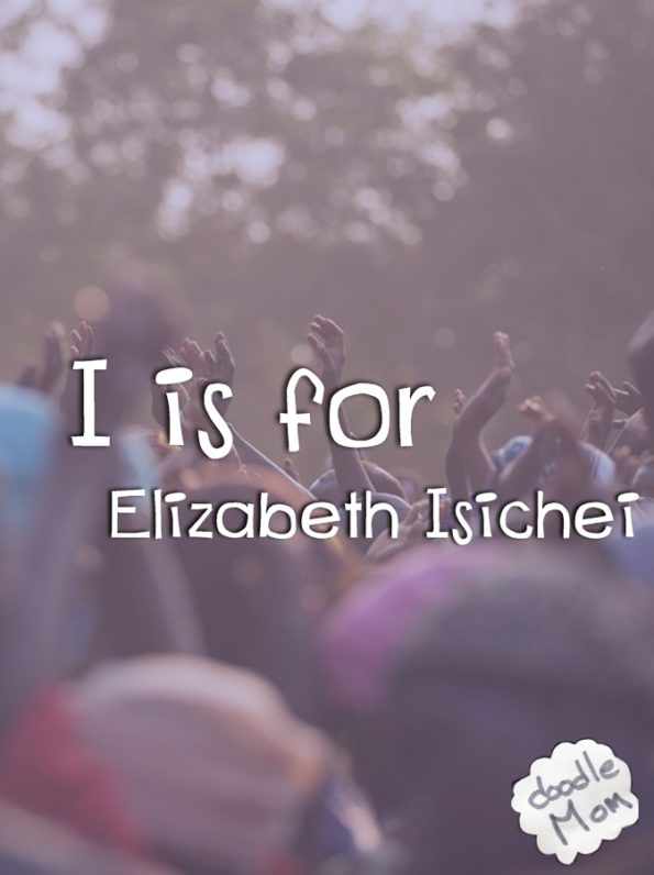 I is for Elizabeth Isichei