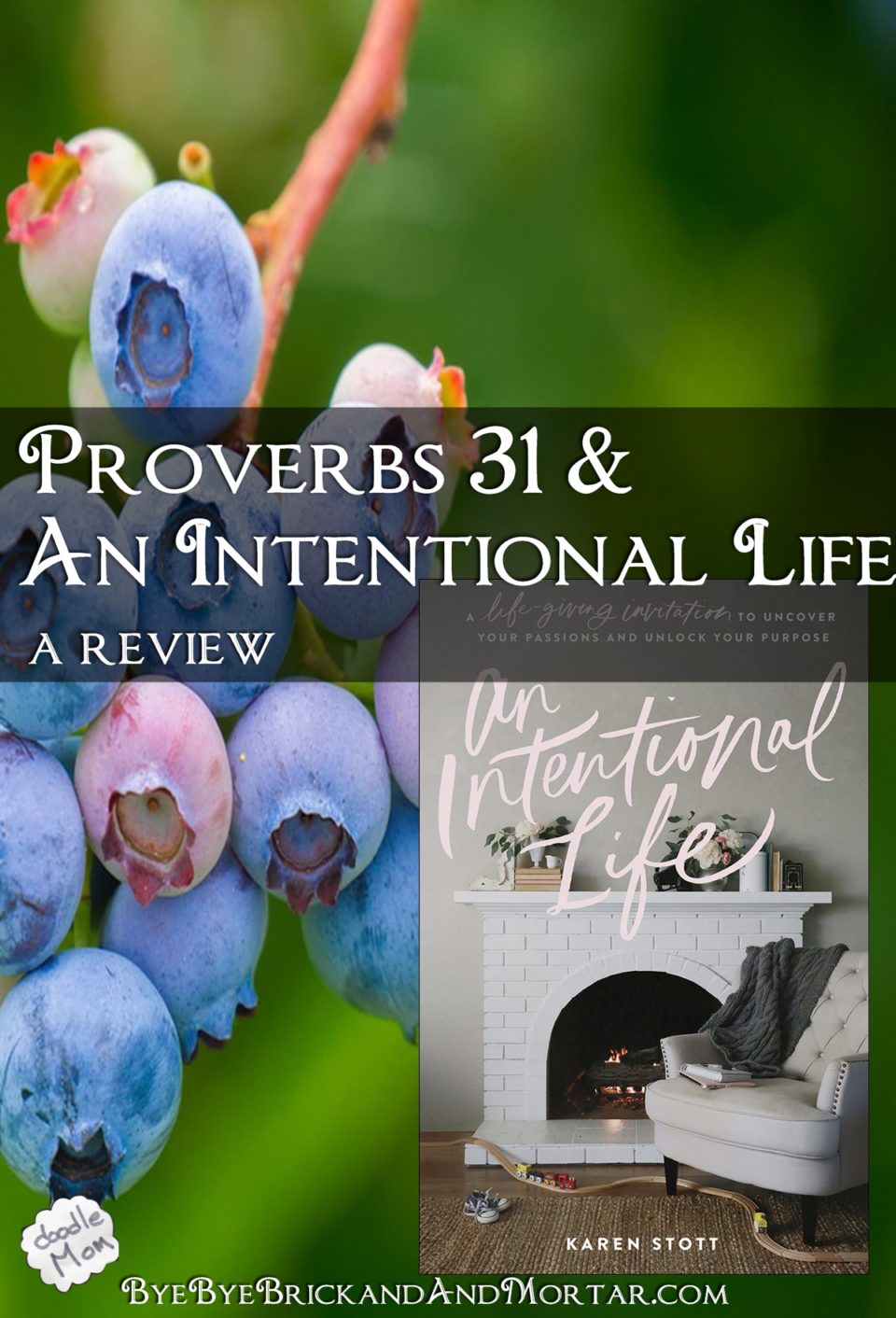 Proverbs 31 and An Intentional Life