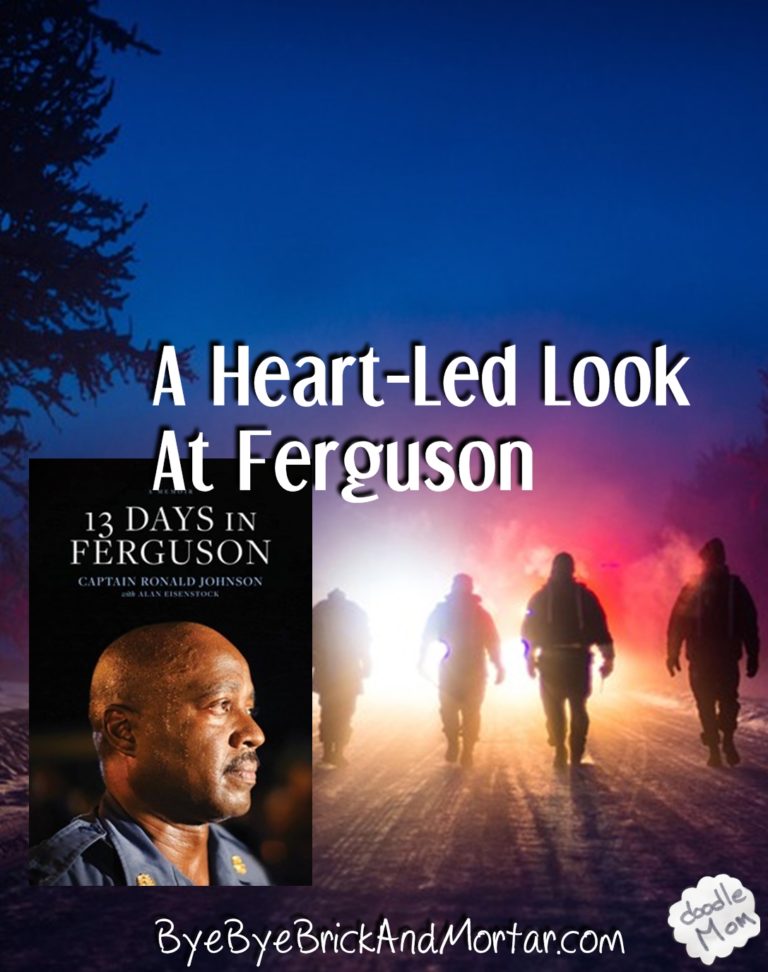 A Heart-Led Look At Ferguson