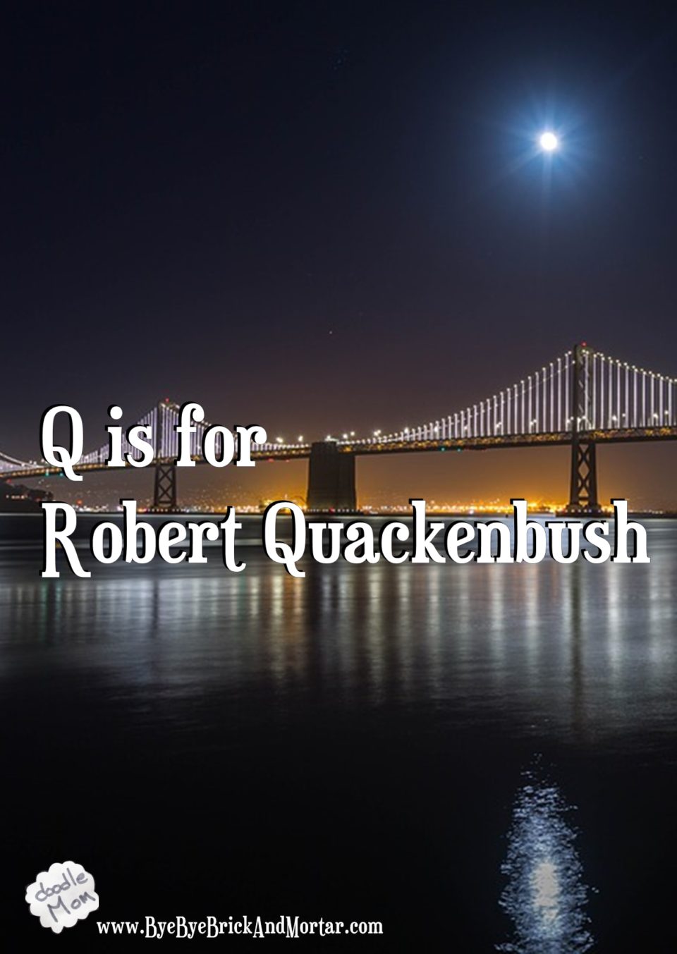 Q is for Robert Quackenbush