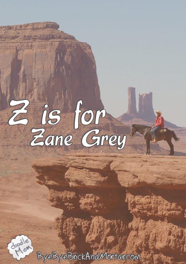 Z is for Zane Grey